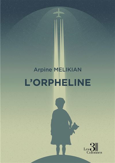L'orpheline - Arpine Melikian - broché