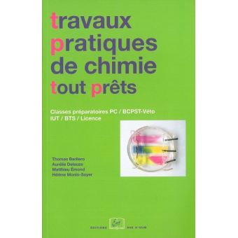 Travaux Pratiques De Chimie Tout Prets Classes Preparatoires Pc Bcpst ...