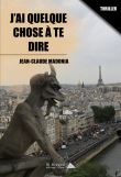 J'ai quelque chose à te dire