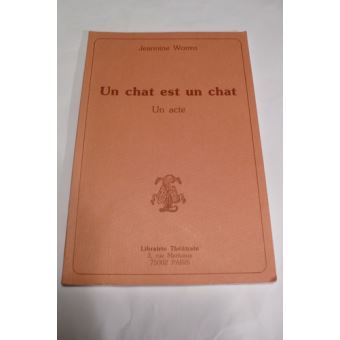 Un Chat est un chat