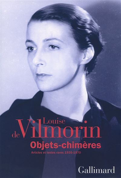 Objets-chimères - Louise De Vilmorin - broché