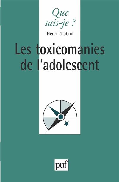 Les Toxicomanies de l'adolescent