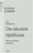 Une éducation républicaine