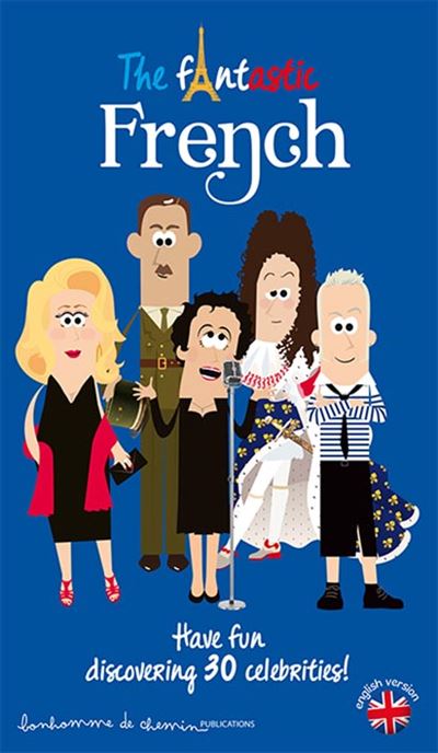 The fantastic French