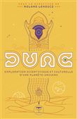 Dune, exploration scientifique et culturelle d'une planète-univers