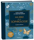 Ma bible de la sophrologie - édition de luxe