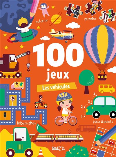 100 jeux mini - Les véhicules -  Collectif - Poche