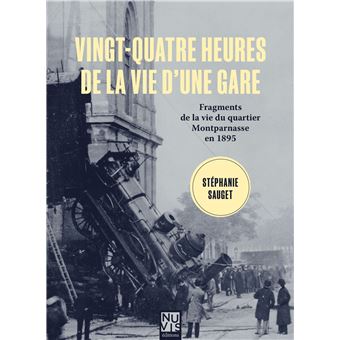 Vingt-quatre heures de la vie d'une gare
