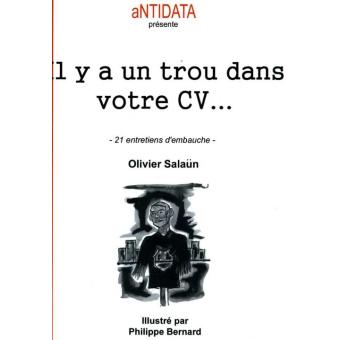 Il y a un trou dans votre CV