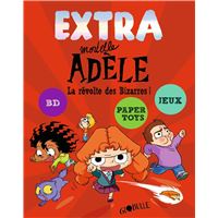 Mortelle Adèle, EXTRA MORTELLE ADELE T04 - L'expérience interdite - Mr Tan  - Librairie Les Petits mots