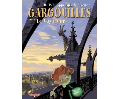 Gargouilles - Tome 01 - Voyageur