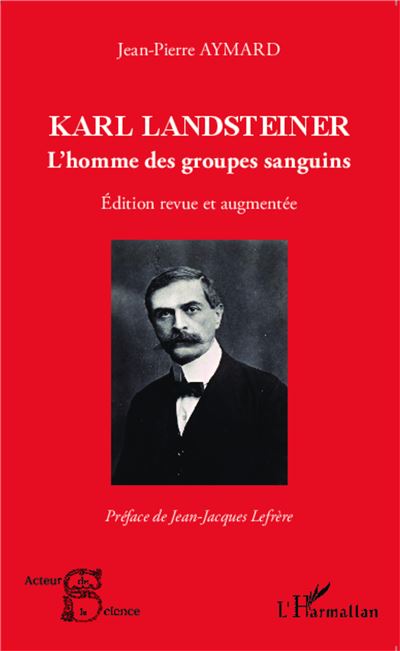 Karl Landsteiner - Jean-Pierre Aymard - broché