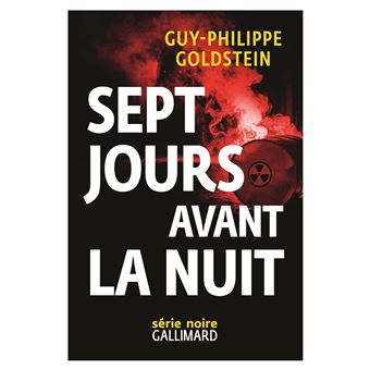 Sept Jours Avant La Nuit - 