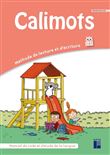 Calimots CE1- Manuel de code et étude de la langue - Programmes 2025
