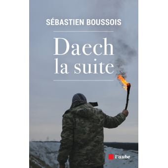 Daech, la suite