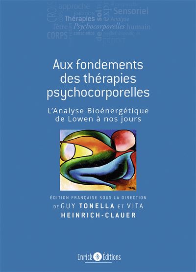 Au fondement des thérapies psychocorporelles