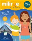 Milirue à Paris, version Junior (8 - 12 ans)