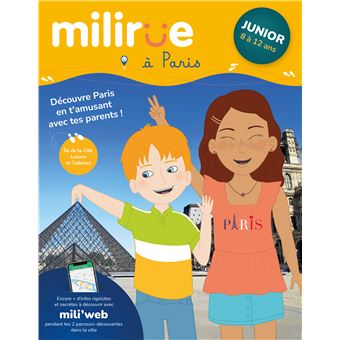 Milirue à Paris, version Junior (8 - 12 ans)