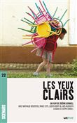Les yeux clairs