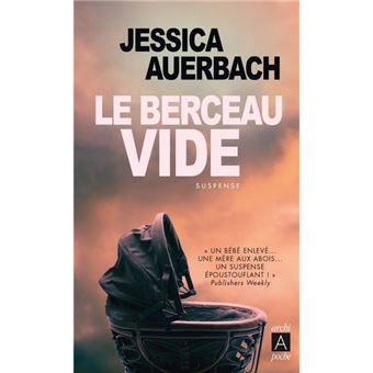 Le Berceau Vide Poche Jessica Auerbach Jacques Guiod Achat Livre Ou Ebook Fnac