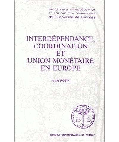 Interdependance coordination et union monetaire en europe