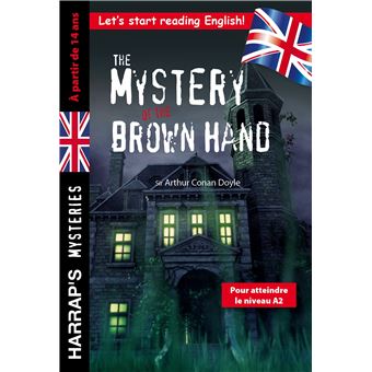 The Mystery of the Brown Hand, spécial 3e-2nde, à partir de 14 ans