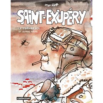 Saint-Exupéry Et Autres Récits - 1