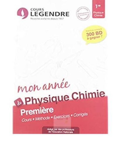 Cours Legendre Physique-Chimie 1ère