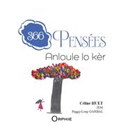366 Pensées Anloule lo kèr
