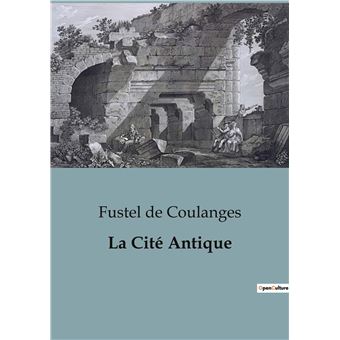 La Cité Antique