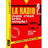 La radio ?... mais c'est très simple !