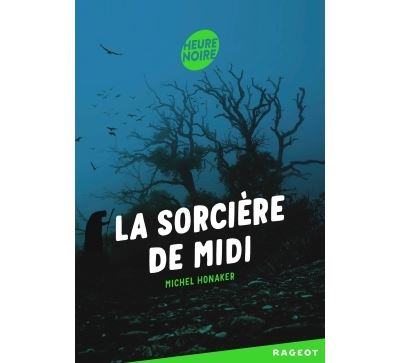 La sorcière de midi