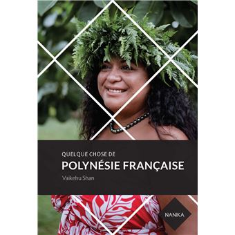 Quelque chose de Polynésie française