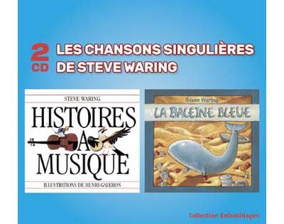 Les chansons singulières de Steve Waring