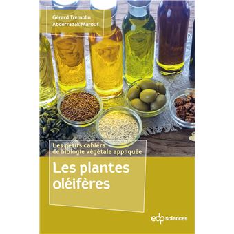 Les plantes oléifères