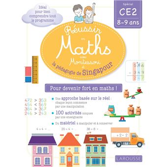 Réussir en maths avec Singapour CE2