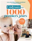 L'odyssée des 1000 premiers jours