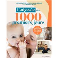 couverture de : L'odyss&eacute;e des 1000 premiers jours