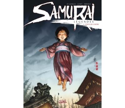 Samurai Légendes 04 - Vents de colère
