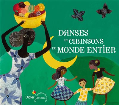 Danses et chansons du monde entier