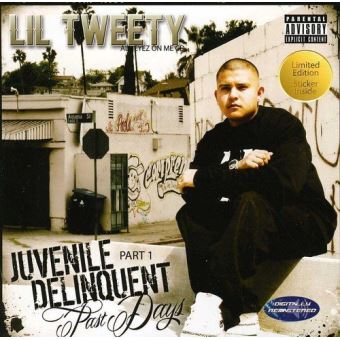 Lil Tweety-Juvenile Delinquent - 1