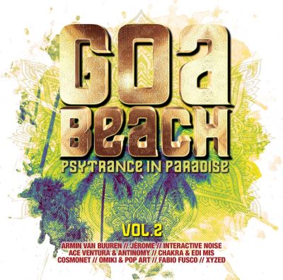 Psytrance In Paradise Volume 2