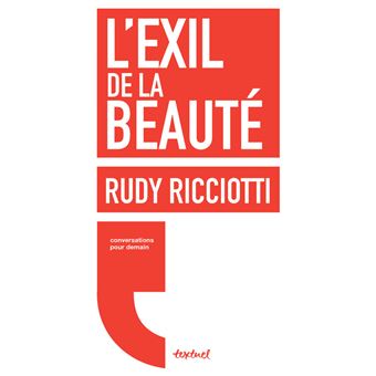 L Exil De La Beaute Broche Rudy Ricciotti David D Equainville Achat Livre Fnac