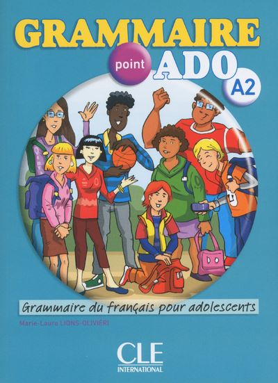 Grammaire pour adolescents, niveau 2