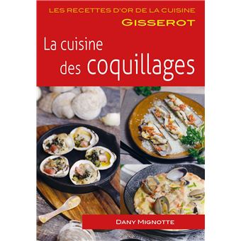 La cuisine des coquillages