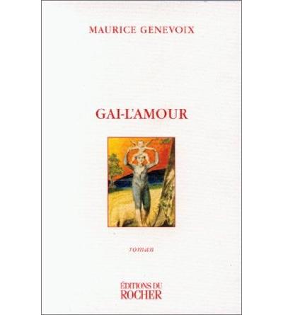 Gai-l'Amour - Maurice Genevoix - broché