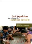 La Cognition au prisme des Sciences sociales