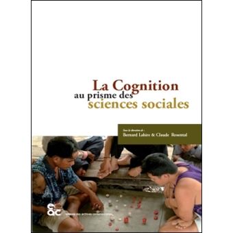 La Cognition au prisme des Sciences sociales