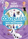 LA REINE DES NEIGES - Mes Coloriages avec Stickers - Disney