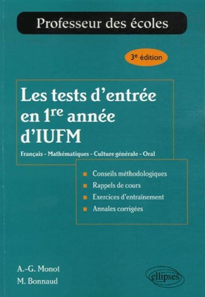 Les tests d'entrée en première année d'IUFM